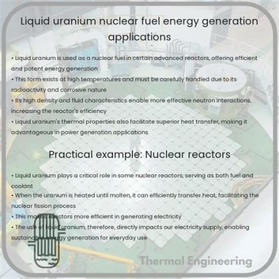  Uranium Enriching Applications and Its Significance in Nuclear Power Generation!